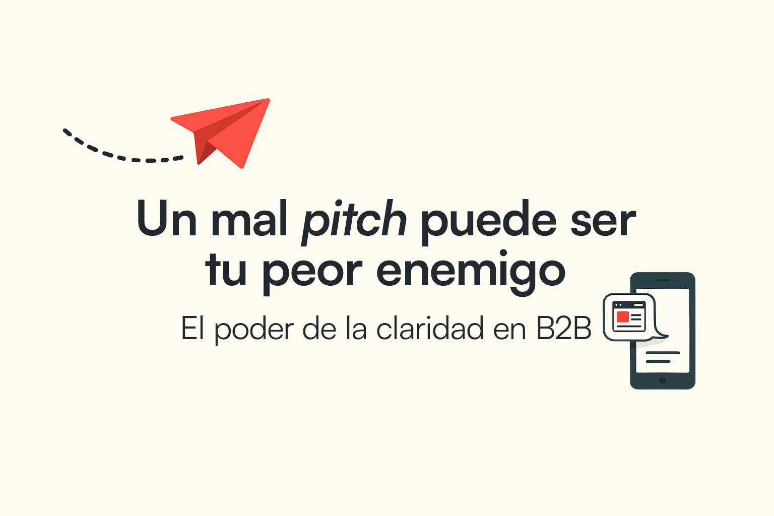 Ilustraci&oacute;n sobre generaci&oacute;n de leads B2B: una persona confundida recibe m&uacute;ltiples mensajes desordenados mientras un mensaje claro se destaca, representando c&oacute;mo la falta de claridad afecta las ventas en marketing B2B.